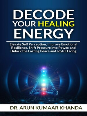 cover image of Decode Your Healing Energy